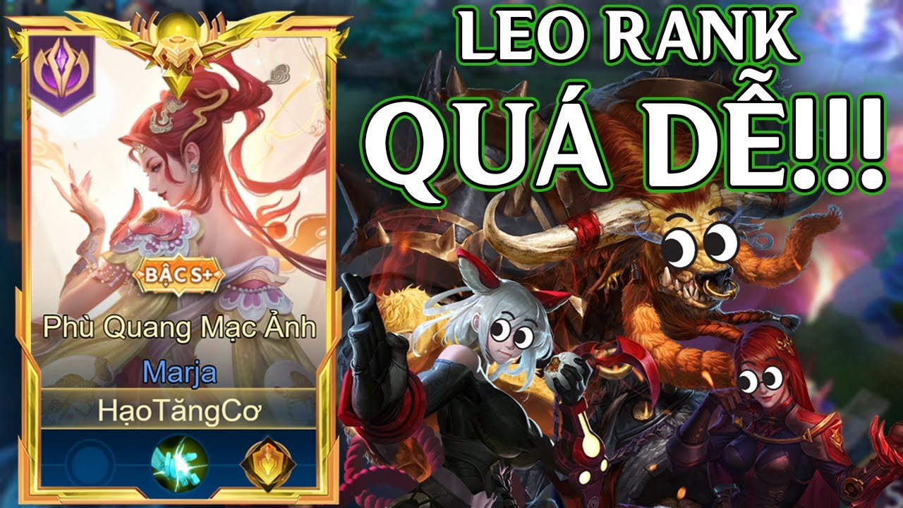Leo Rank ĐẦU MÙA Với Marja Thật Sự Là QUÁ DỄ!!! | Liên Quân Mobile