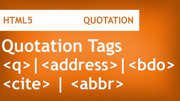 HTML quotations tag | Learn about q, abbr, address, cite, bdo tags in hinidi