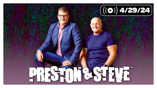 The Preston & Steve Show [4/29/24] screenshot 5