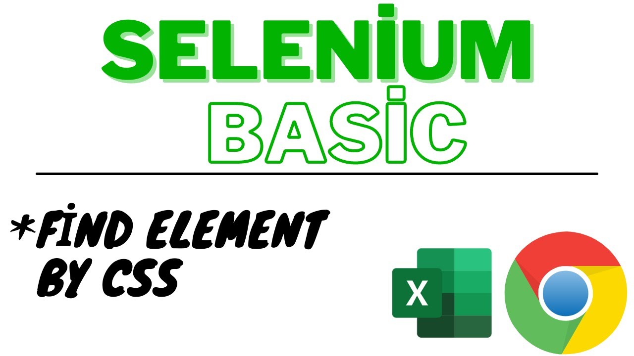 EXCELDE WEB İMPARATORLUĞU 10 | Selenium Basic FindElementByCss ...