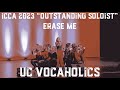 Erase Me - ICCA Quarterfinals "Outstanding Soloist" | Lizzy McAlpine | by UC Vocaholics