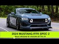 2024 mustang rtr spec 2 walk around with vaughn gittin jr