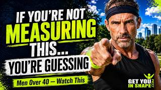 Men Over 40: Stop Guessing With Your Health and Start Measuring What Actually Works