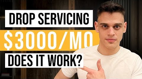 How To Start A Drop Servicing Business For Beginners (Step By Step)