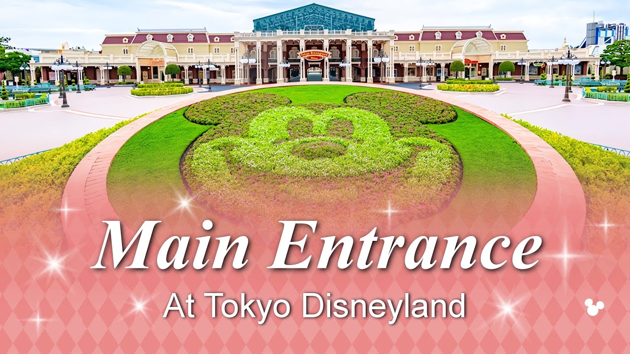 Tokyo Disneyland メインエントランス Ver Youtube