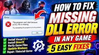 How to Fix Missing DLL Error in Any Game on PC (5 Easy Fixes!)