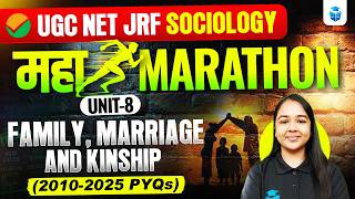 UGC NET Sociology Marathon Class 2026 | Unit 8 Family, Marriage and Kinship Complete Revision