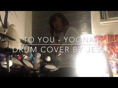 윤아 (YOONA) X 이상순 '너에게 (To You)' (Drum Cover By Jess)
