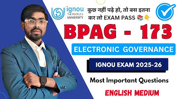 BPAG 173 | Bpag 173 E-governance Most Important Questions | Ignou December/June Exam 2025-26