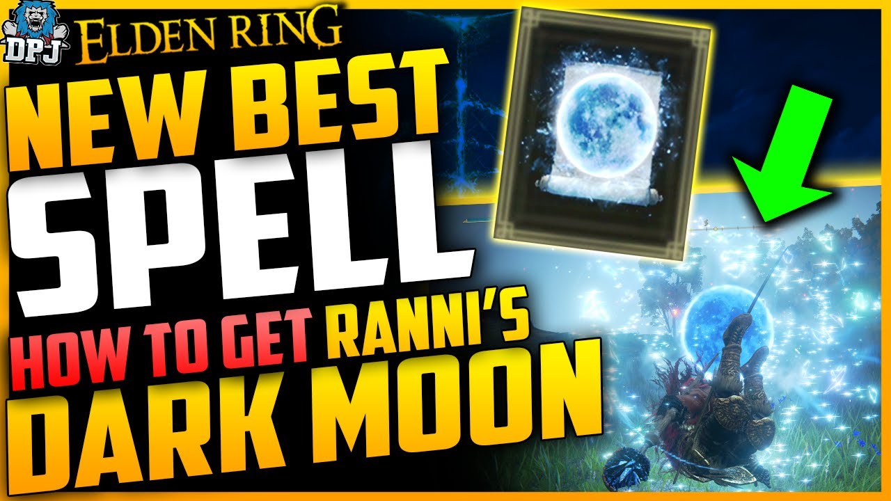 Elden Ring NEW BEST SPELL How To Get RANNI'S DARK MOON SPELL Full