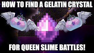 How To Find a Gelatin Crystal In The Underground Hallow - Queen Slime Summon