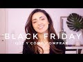 4 Tips para comprar en Black Friday & Rebajas | Qué y Cómo Comprar | Viernes Negro | Rebajas