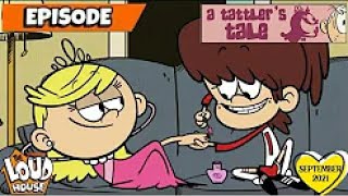  At Tattlers Tale 34 The Loud House Episode