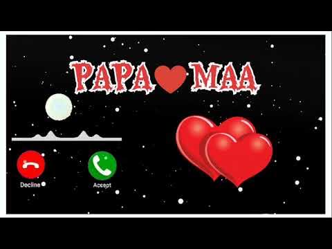 New MAA Papa Ringtone/♥️ Maa Ringtone/ Papa Ringtone/😘 Dad Ringtone/💖 Mom  Ringtone/ #ringtone #maa #maa #maadurga #maalove♥️ #dad #papa…