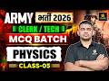Army Bharti 2026 | Army Clerk / Tech Physics MCQ Batch | Class-05 | Most Important Questions