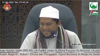Siri Ke-39-Sambungan Ta'alluq Sifat (MS.94) || 2 Dis. 2025