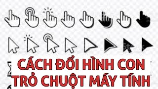 Cách đổi hình con trỏ chuột trên máy tính laptop đẹp miễn phí