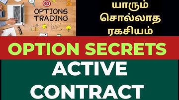 OPTION SECRETS|ACTIVE CONTRACTS எப்படி பார்ப்பது..? #OPTIONTABLE #ACTIVECONTRACTS #CONTRACTS