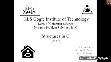 Structures in C ( 18CCP24 ) by Mr. Sachin Desai