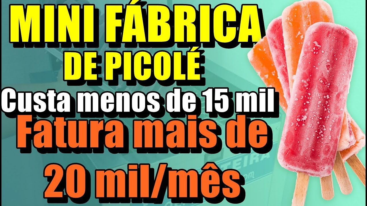 COMECE UMA MINI FÁBRICA CASEIRA DE PICOLÉ COM MENOS DE 15 MIL REAIS. [NÚMEROS REAIS]