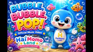 Bubble, Bubble, Pop! 🫧 | HaiMomo Land Official Music Video