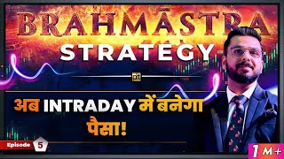Brahmastra Strategy for Option Trading | Best Stock Market Intraday Strategy screenshot 4