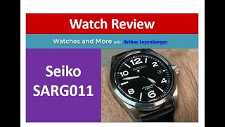 Seiko SARG011 Watch Review-A Great Watch!