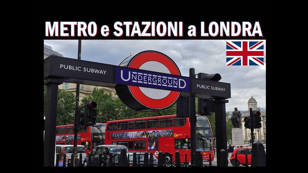 LA METRO e STAZIONI dei TRENI a LONDRA !!! YouTube