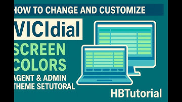 How to Change and Customize VICIdial Screen Colors – Agent & Admin Theme Setup Tutorial