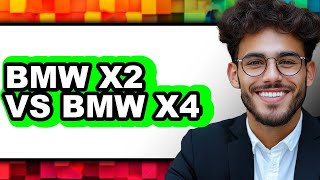 BMW X2 VS BMW X4 - Full Comparison