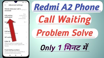 Redmi A2 Phone Mein Call Waiting Notification On Kaise Kare | How to Enable Call Waiting Setting|