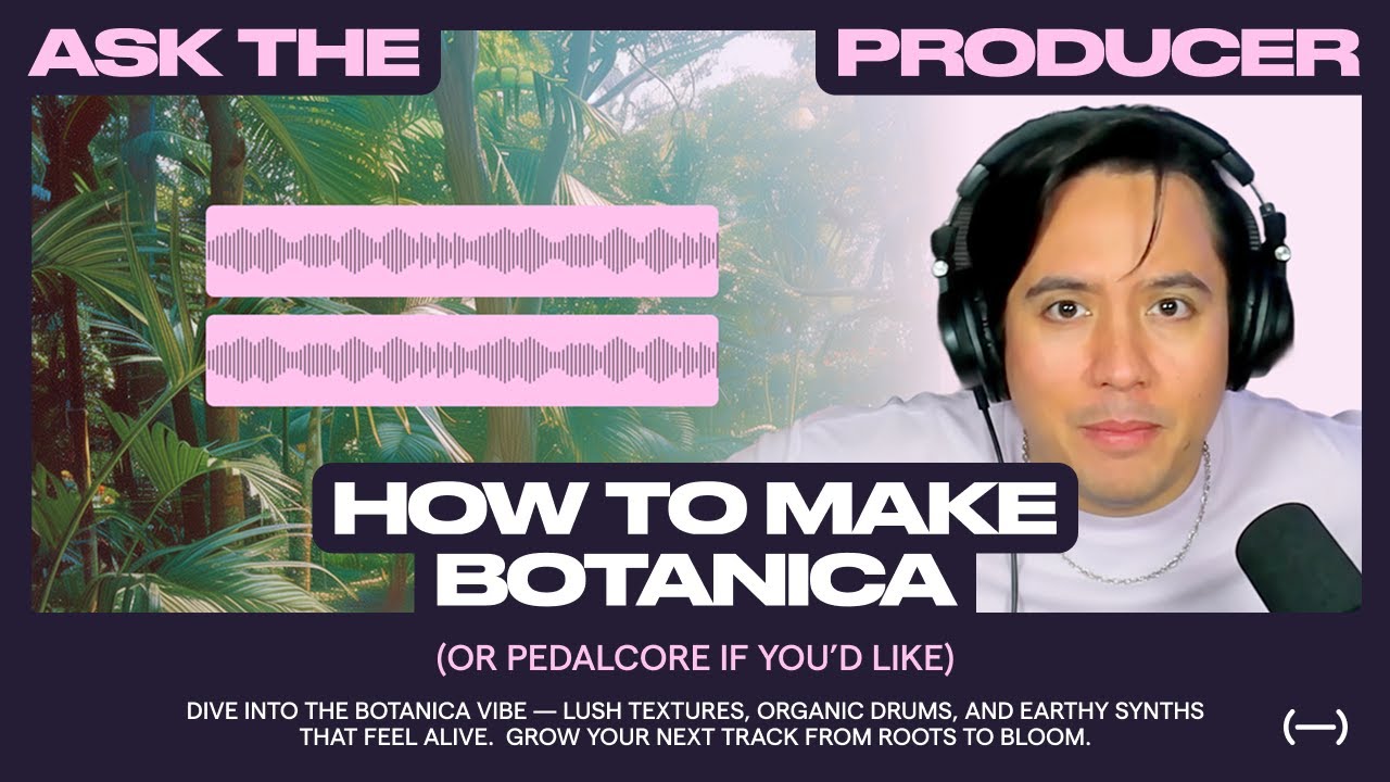 How to Make Botanica Music in Any DAW: video thumbnail