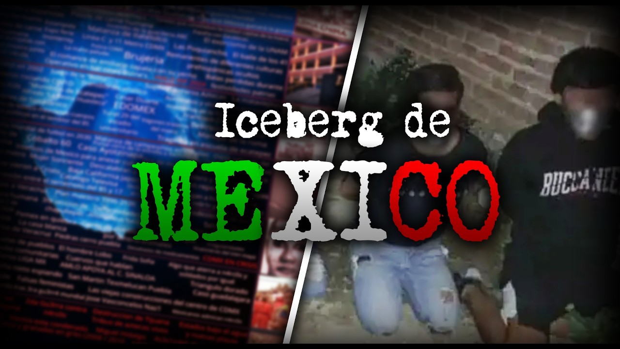 ICEBERG DE CASOS OCURRIDOS EN MÉXICO | Parte 4 | MISTERIOS, POLEMICAS Y MÁS