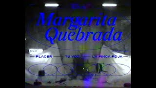 MARGARITA QUEBRADA.- Live [Concierto Oficial]