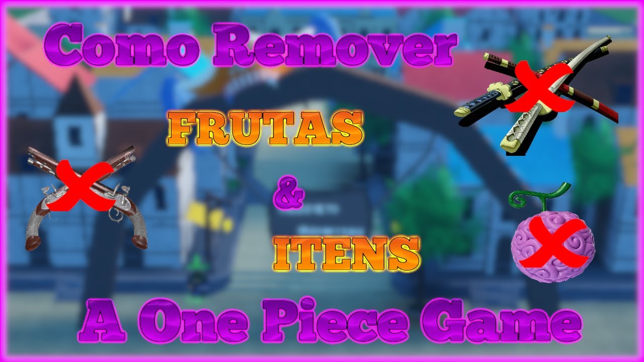 How To Remove Fruit on A One Piece Game ! [ Roblox AOPG ] 