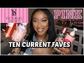 My Current 10 Favorite Scents From Victoria's Secret