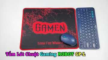 Trên Tay Tấm Lót Chuột Gaming ROBOT GP-L Chính Hãng Giá Chỉ 28K - Chất Lượng Thế Nào ?