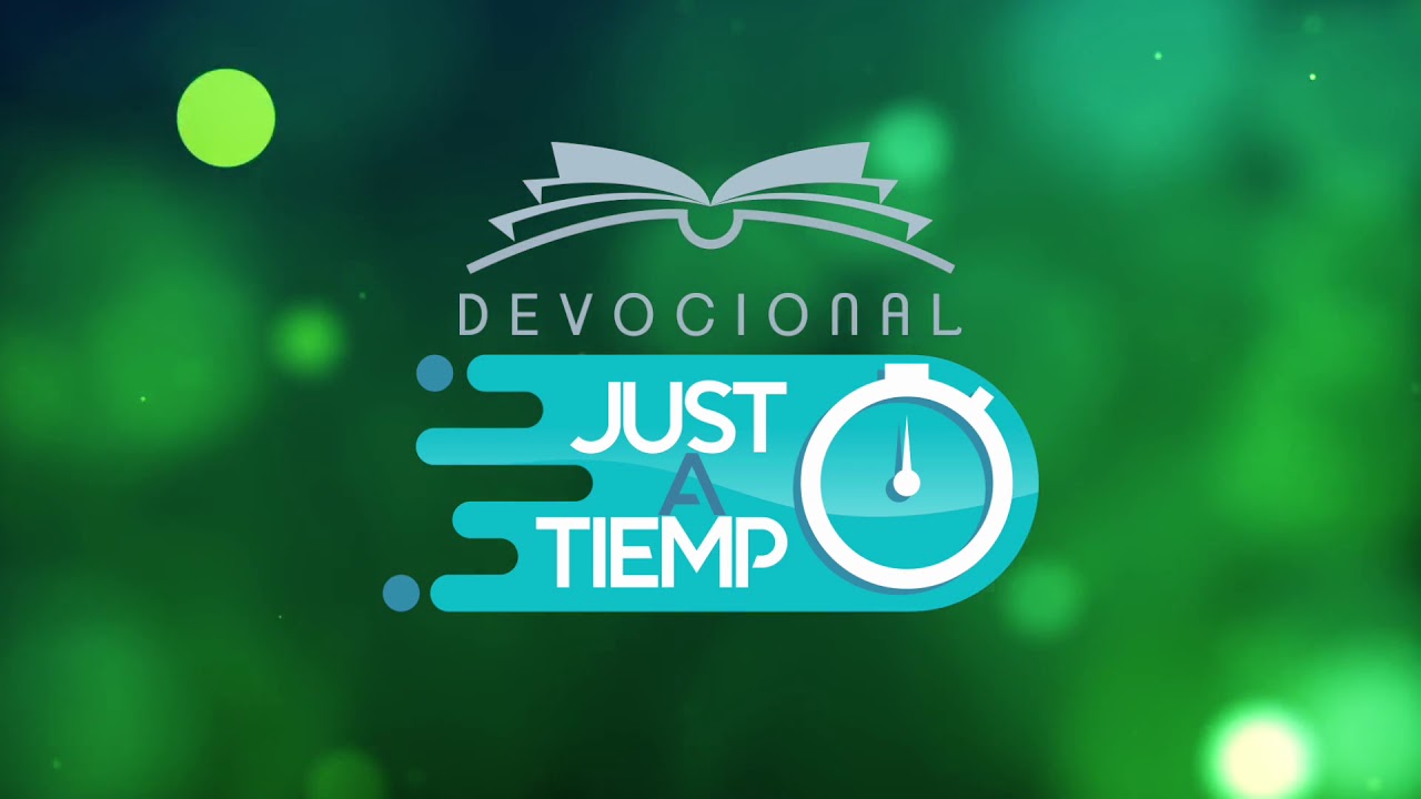 Devocionales Justo a Tiempo - De lo que Tengo te Doy - YouTube