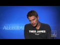 Theo James flirts in Interview for The Divergent Series:  Allegiant