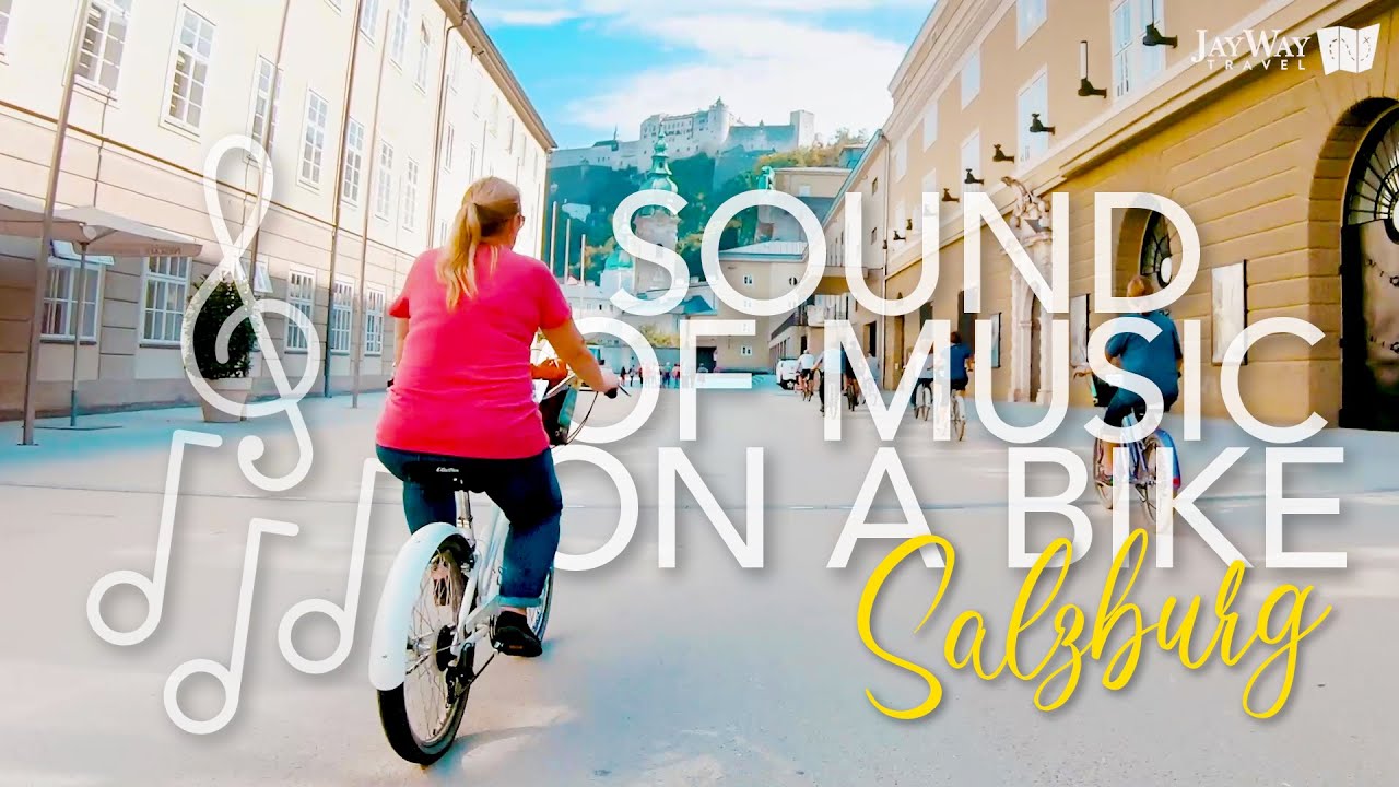 Experience the Sound of Music on a Bike in Salzburg - YouTube