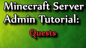 Minecraft Admin How-To: Quests
