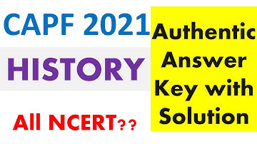 CAPF AC - 2021 PAPER 1  | HISTORY| ANSWER KEY and SOLUTION