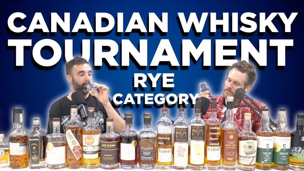 The Canadian Whisky Rant Tournament - Rye Category