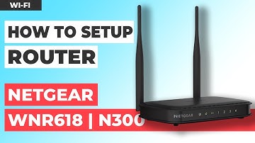 ✅ How to Setup NETGEAR WNR618 | How to Set Up NETGEAR N300 WiFi Router