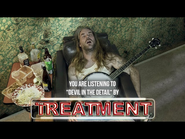 THE TREATMENT - DEVIL IN THE DETAIL