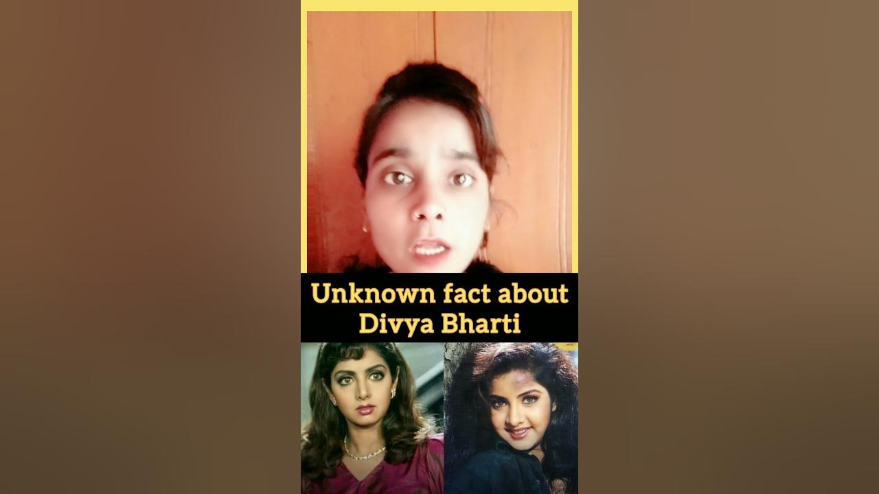 Untold Facts About Divya Bharti Filmbollywood Shorts Youtube