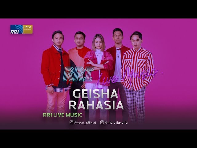 Geisha - Rahasia Live at RRI Live Music class=