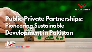 Public-Private Partnerships Pioneering Sustainable Development In Stan
