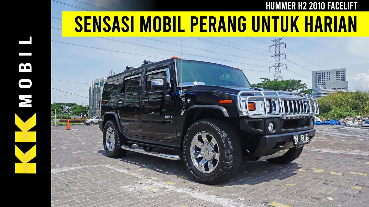 MEWAH GAGAH GA ADA LAWAN HUMMER H2 2010 FACELIFT KK 