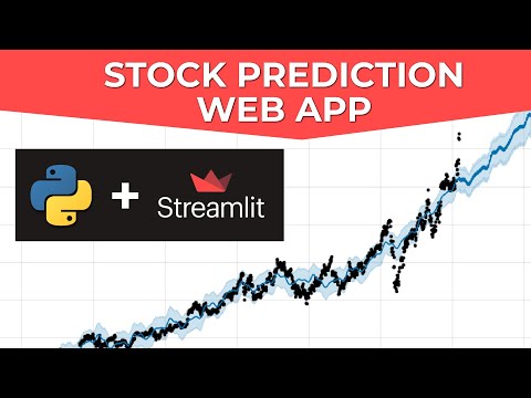 Build A Stock Prediction Web App In Python